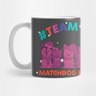 #teamjoy matchdog rescue Mug